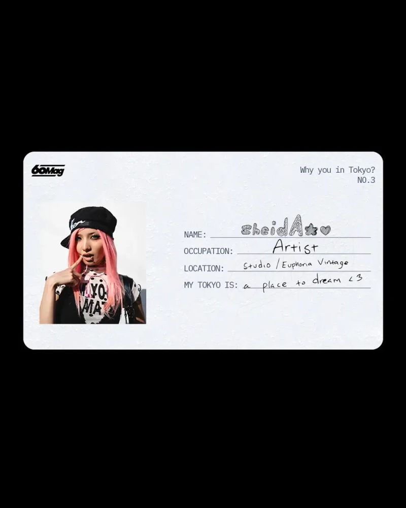 Why you in Tokyo?　sheidA