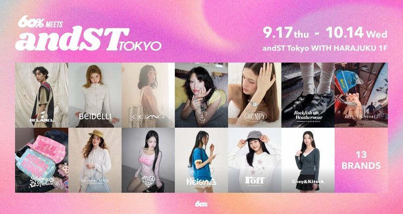 60% meets andST TOKYO②