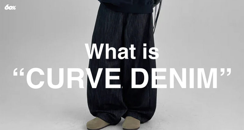 What is “CURVE DENIM”