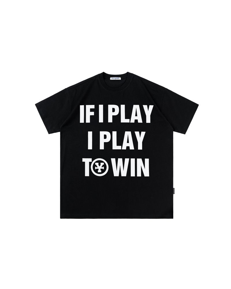 DirtyCoins(ダーティーコインズ)の「If I Play I Play To Win T-Shirt - Black(Tops)」