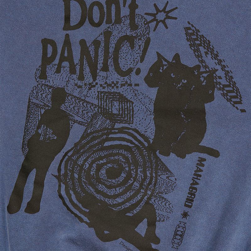 DON’T PANIC PIGMENT SWEATSHIRT