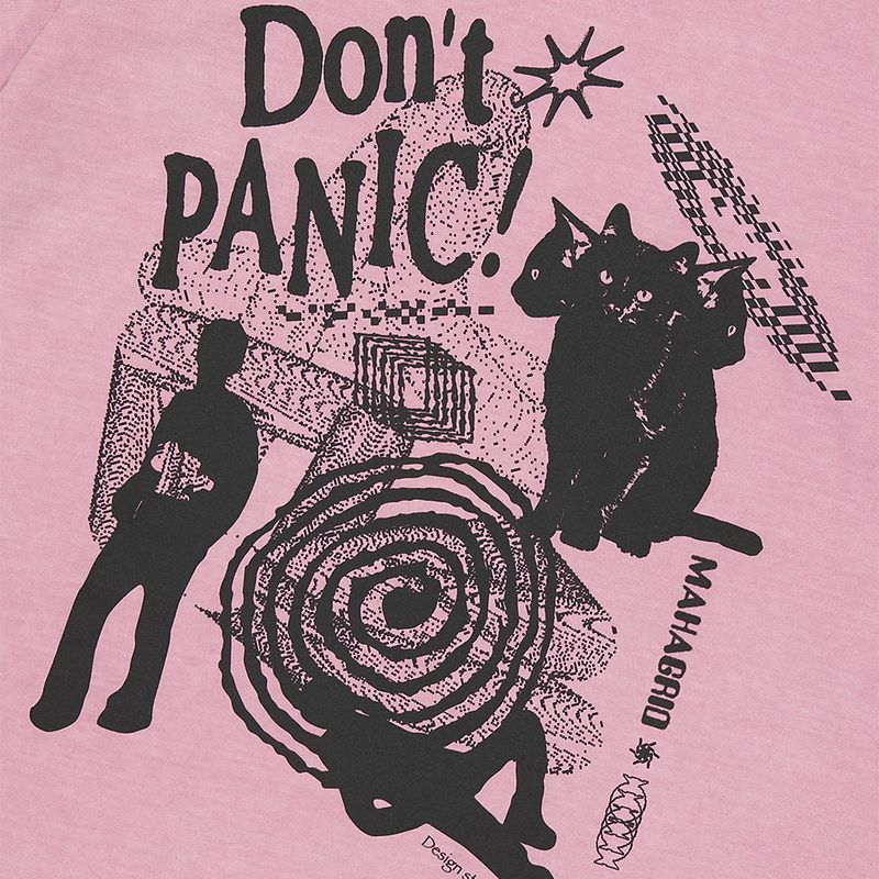 DON’T PANIC PIGMENT TEE