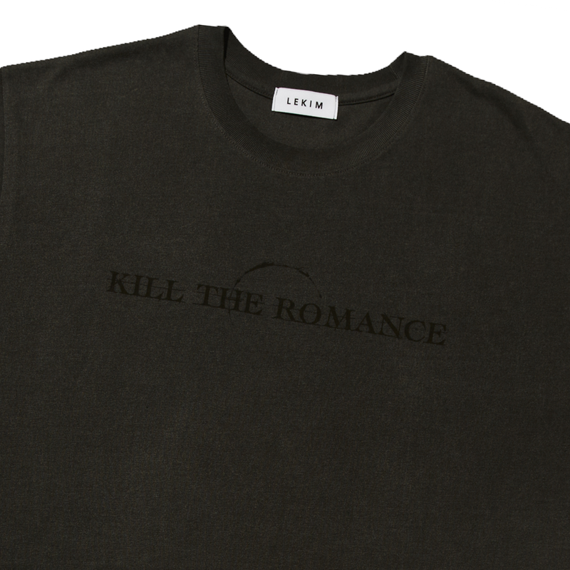 KILL THE ROMANCE T-SHIRT PIGMENT BLACK
