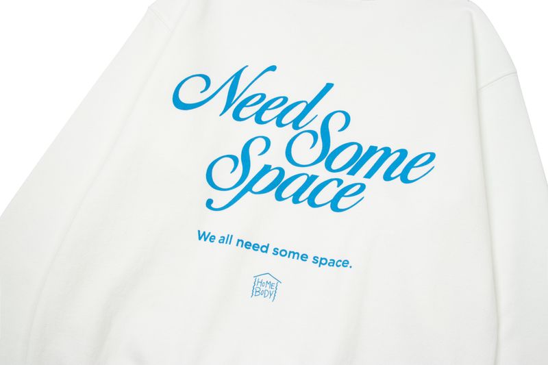 Need Some Space Sweatshirt(WHITE)