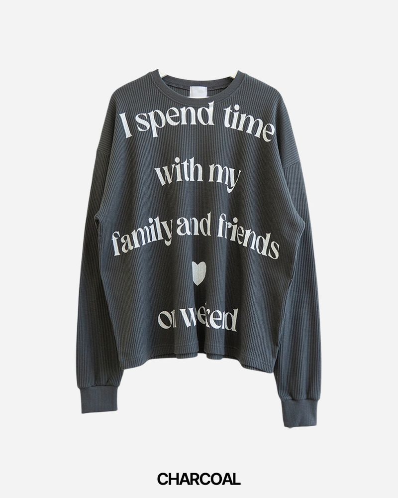 Spend Lettering Waffle Long Sleeve