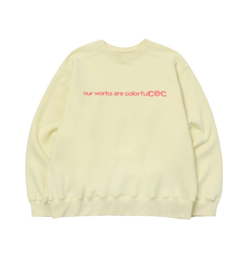 OUR WORKS ARE COLORFUL SWEATSHIRT(LEMON)