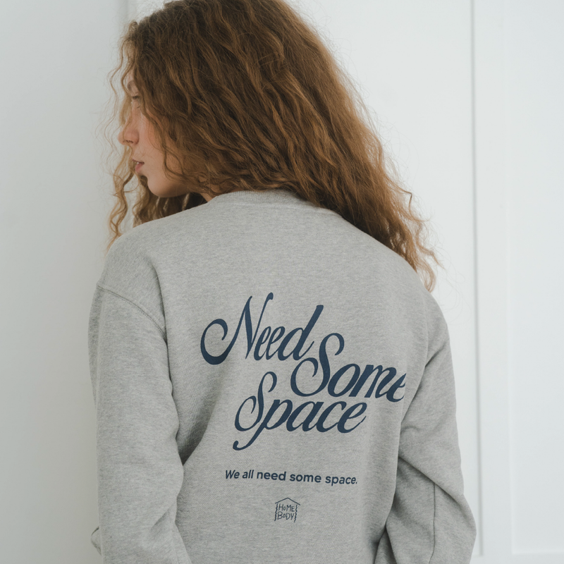 Need Some Space Sweatshirt(GRAY)