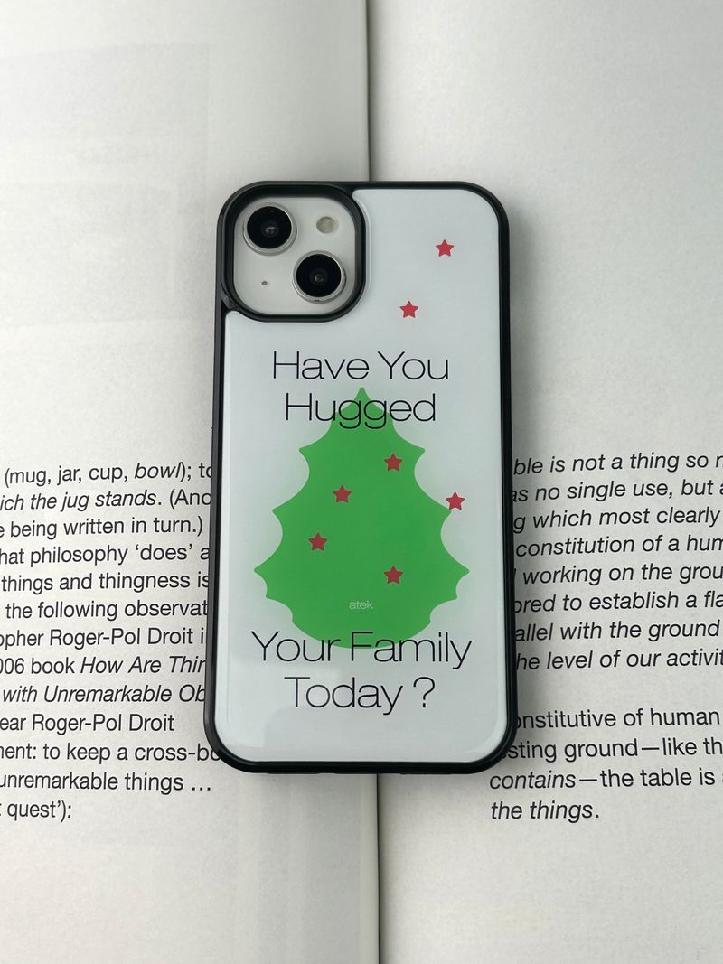 Have You Hug Epoxy Bumper Case