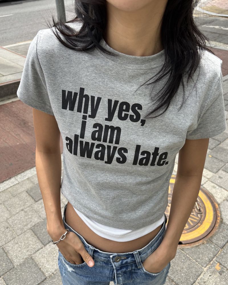 Always late Crop T-shirt (GREY)