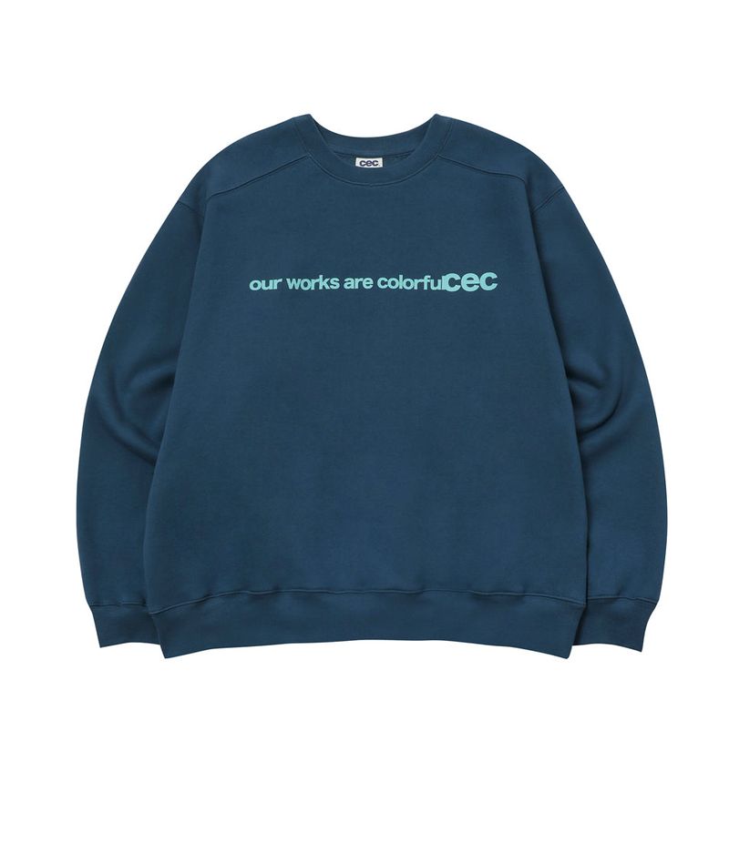 OUR WORKS ARE COLORFUL SWEATSHIRT(BLUE)