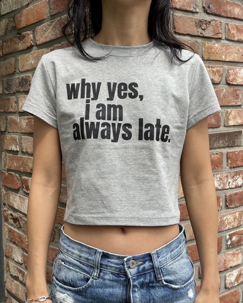 Always late Crop T-shirt (GREY)