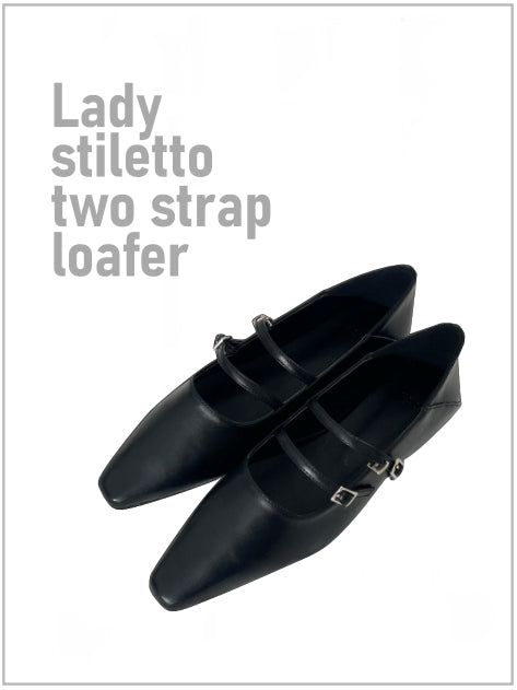 Lady stiletto two strap loafer 