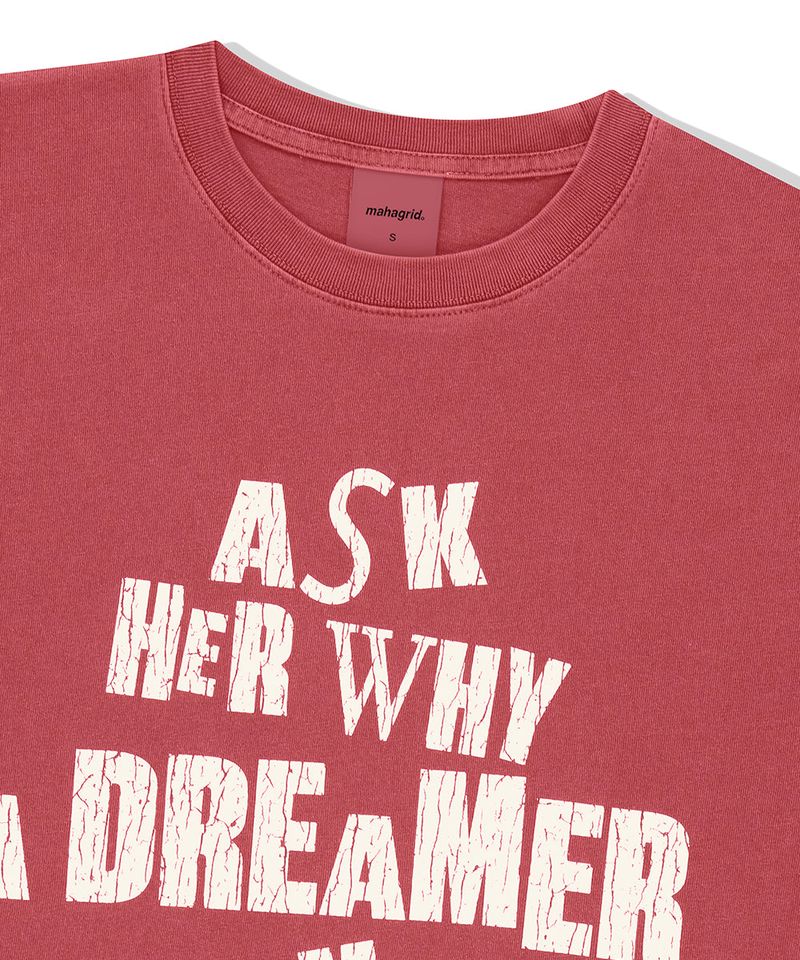 DREAMER PIGMENT TEE