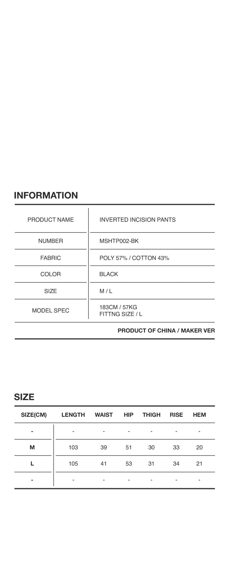 INVERTED INCISION PANTS