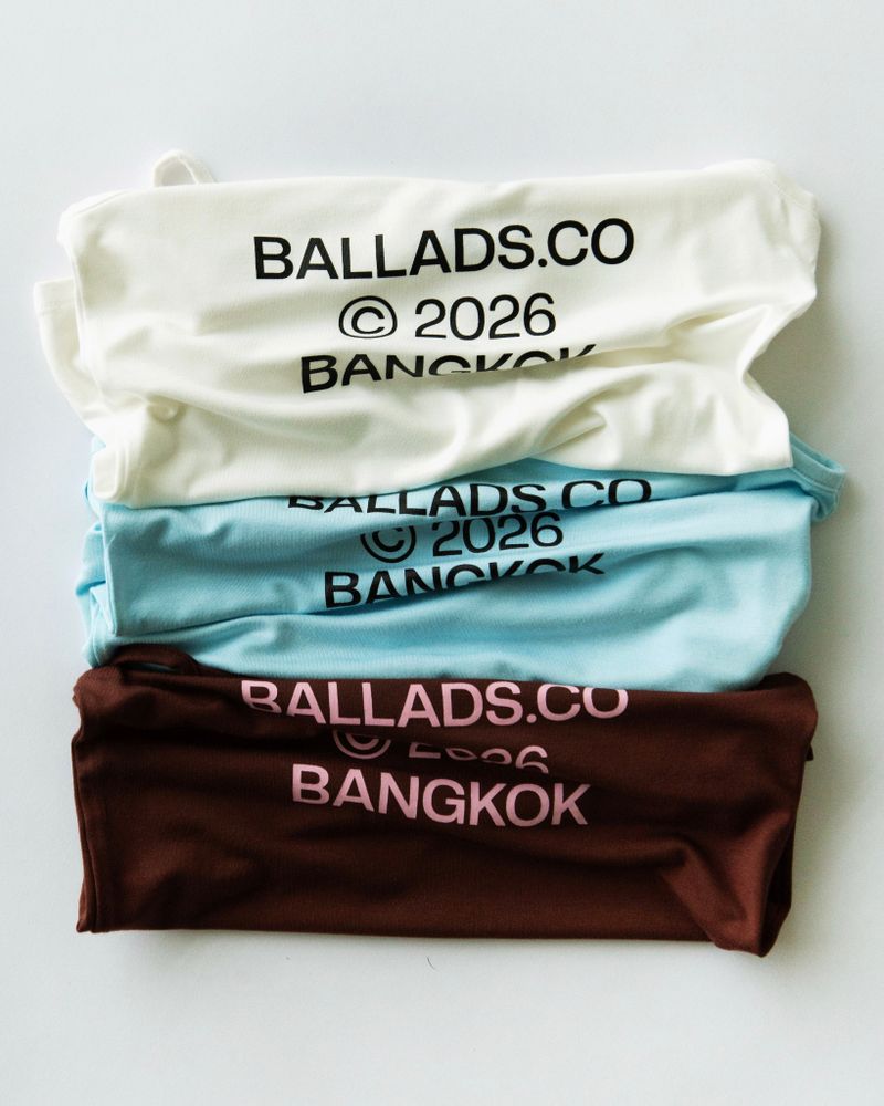 BALLADS BANGKOK CAMI